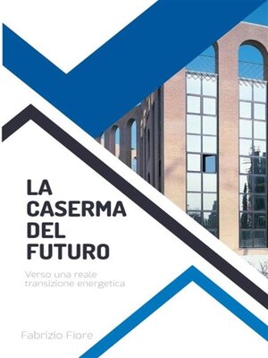 cover image of La caserma del futuro